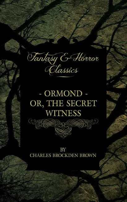 Ormond - Or, The Secret Witness - Paperback