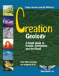 Creation Geology: A Study Guide to Fossils, Formations and the Flood - Paperback