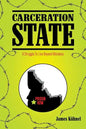 Carceration State - Paperback