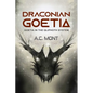 Draconian Goetia: Goetia in the Qliphoth System - Paperback