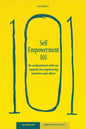 Self-Empowerment 101 - Paperback