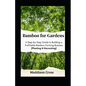 Bamboo for Gardens: A Step-by-Step Guide to Building a Profitable Bamboo Farming Business (Planting & Harvesting) - Paperback