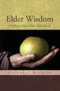 Elder Wisdom - Paperback