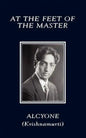 At the Feet of the Master - Paperback