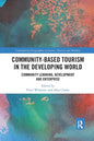 Community-Based Tourism in the Developing World: Community Learning, Development & Enterprise - Paperback