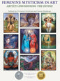 Feminine Mysticism in Art: Artists Envisioning the Divine - Hardcover