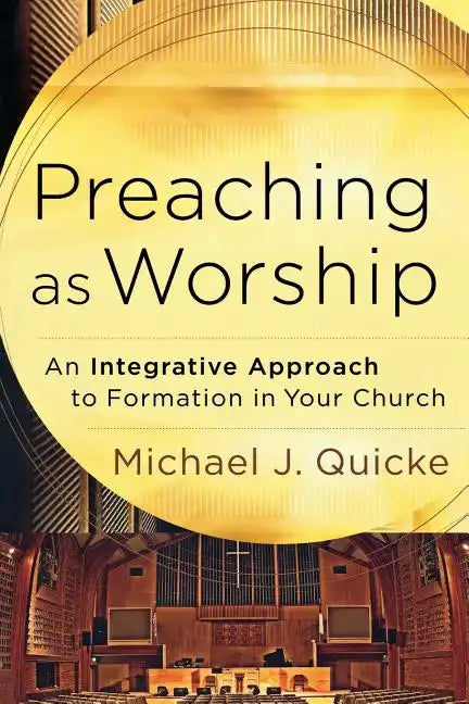 Preaching as Worship - Paperback