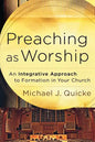 Preaching as Worship - Paperback