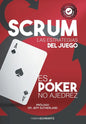 Scrum Las Estrategias del Juego: Es Póker, No Ajedrez - Hardcover