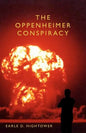 The Oppenheimer Conspiracy - Paperback