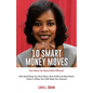 10 Smart Money Moves - Paperback