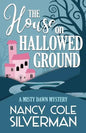The House on Hallowed Ground - Paperback