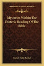 Mysteries Within the Esoteric Reading of the Bible - Paperback