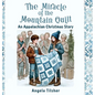 The Miracle of the Mountain Quilt: An Appalachian Christmas Story - Hardcover