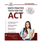 Math Practice Tests for the ACT - Paperback