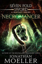 Sevenfold Sword: Necromancer - Paperback