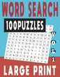 Word Search Large Print 100 Puzzles Vol 1 - Paperback