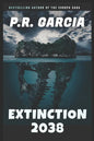 Extinction 2038 - Paperback