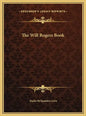The Will Rogers Book - Hardcover
