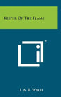 Keeper Of The Flame - Hardcover