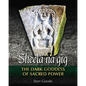 Sheela Na Gig: The Dark Goddess of Sacred Power - Hardcover