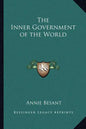 The Inner Government of the World - Paperback