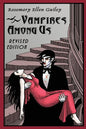 Vampires Among Us: Revised Edition - Paperback