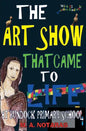The Art Show That Came to Life at Bundock Primary School - Paperback