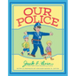 Our Police - Hardcover
