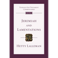 Jeremiah and Lamentations: An Introduction and Commentary - Paperback