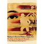 Malaya's Secret Police 1945-60: The Role of the Special Branch in the Malayan Emergency - Hardcover