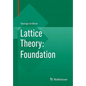 Lattice Theory: Foundation - Paperback