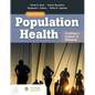 Population Health: Creating a Culture of Wellness: With Navigate 2 eBook Access - Paperback