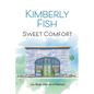 Sweet Comfort - Paperback