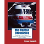 The Railfan Chronicles, Passenger Trains, Book 1: Amtrak in Southeastern Michigan 1974 to 2000 - Paperback