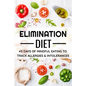 Elimination Diet: 45 days food diary (6x9) Track your Symptoms and Indentify your Intolerances and Allergies - Paperback