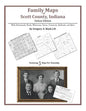 Family Maps of Scott County, Indiana, Deluxe Edition - Paperback