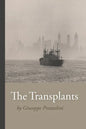 The Transplants - Paperback