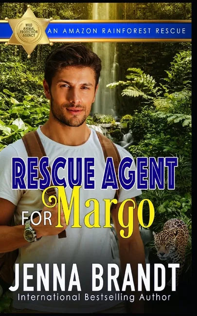 Rescue Agent for Margo: An Amazon Rainforest Rescue - Paperback