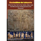 What Do They Tell Us The Tablets, Slabs, Seals And Monuments Of Mesopotamia And Phoenicia? - Paperback