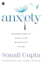 Anxiety: Overcome It and Live without Fear - Paperback