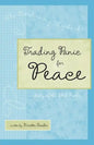 Trading Panic for Peace - Paperback