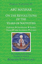 Persian Nativities IV: On the Revolutions of the Years of Nativities - Paperback