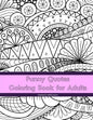 Funny Quotes Coloring Book for Adults: Line Art Coloring Book - Paperback