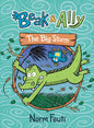 Beak & Ally #3: The Big Storm: A Graphic Novel - Hardcover