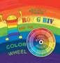 Roy G Biv and the Color Wheel - Hardcover