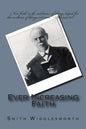 Ever Increasing Faith - Paperback