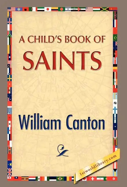 A Child's Book of Saints - Hardcover