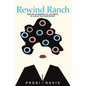 Rewind Ranch - Paperback