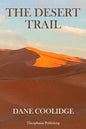 The Desert Trail - Paperback